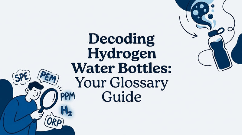 Choosing a Hydrogen Water Bottle: 2026 Guide + Checklist