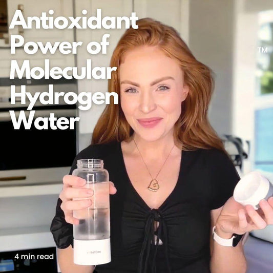 The Antioxidant Power of Molecular Hydrogen Water: A Deep Dive into Its Health Benefits - ionBottles