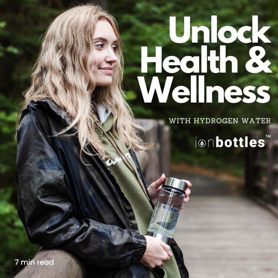 Unlocking the Potential of Hydrogen Water: A Deep Dive into Health and Wellness